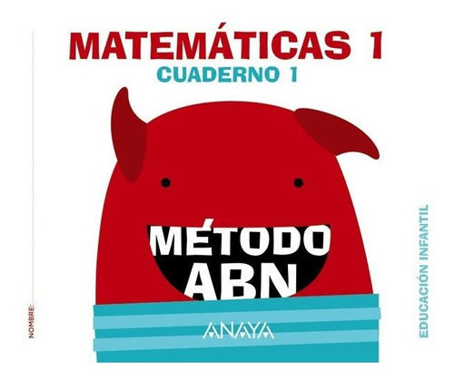 Matematicas Abn Nivel 1 Cuaderno 1 Ei 16 - Martinez Monte...