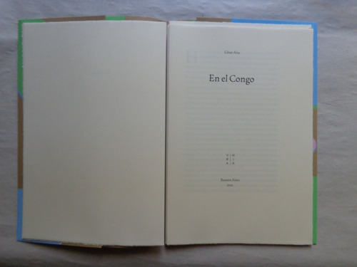 César Aira: Lote De Primeras Ediciones En El Congo Firmado (Usado)