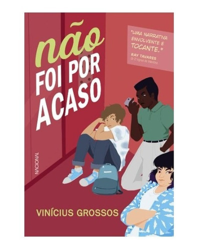 Não Foi Por Acaso, De Grossos, Vinícius. Companhia Editora Nacional, Capa Mole Em Português, 2021
