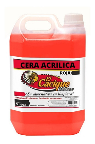 Cera Cacique Acrilica Roja 5 Litros(cod 3663)