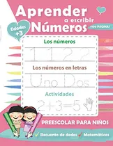 Comprar Aprende A Escribir Números: Cuaderno Educativo Matemáticas 
