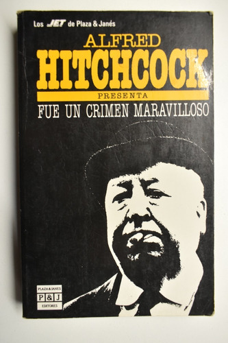 Fue Un Crimen Maravilloso Alfred Hitchcock               C70