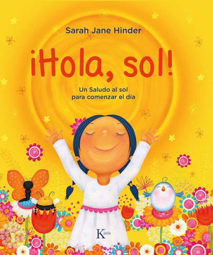 Hola , Sol ! Un Saludo Al Sol Para Comenzar El Dia - Hinder