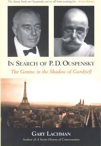 In Search Of P. D. Ouspensky, De Gary Lachman. Editorial Quest Books U S, Tapa Blanda En Inglés