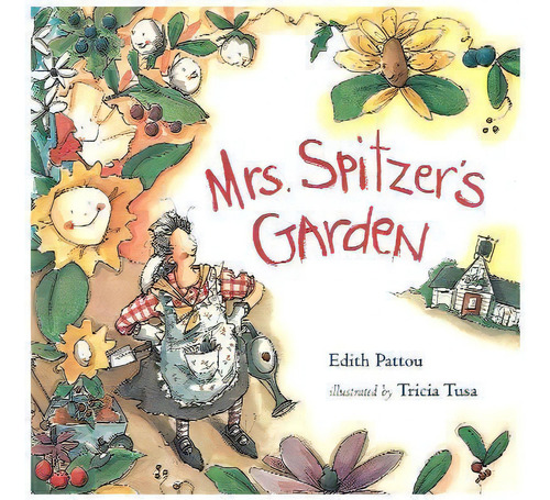 Mrs.spitzer's Garden, De Edith Pattou. Editorial Elsevier Australia En Inglés