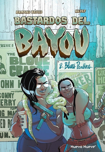 BASTARDOS DEL BAYOU - 2, de , NEYEF. Editorial Nuevo Nueve Editores, S.L., tapa dura en español