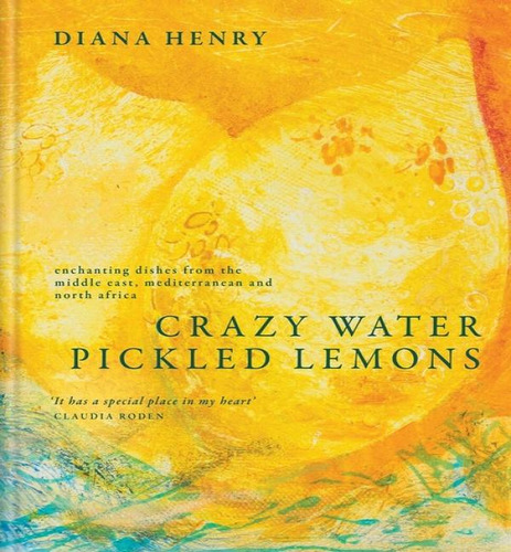 Crazy Water Pickled Lemons, De Henry, Diana. Editorial Aster En Inglés, 2024