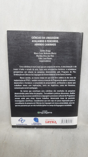Livro Ciências Da Linguagem: Avaliando O Percursos, Abrindo Caminhos - Sandro Braga E Outros - Editora Nova Letra (Usado)