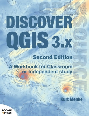 Libro Discover Qgis 3.x - Second Edition: A Workbook For ...