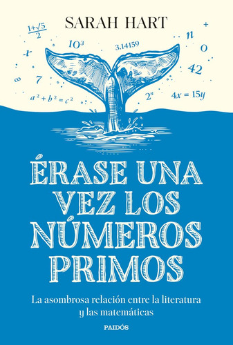 Erase Una Vez Los Numeros Primos - Sarah Hart