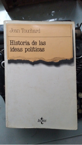 Historia De Las Ideas Políticas /touchard - Subrayado 40 Pag