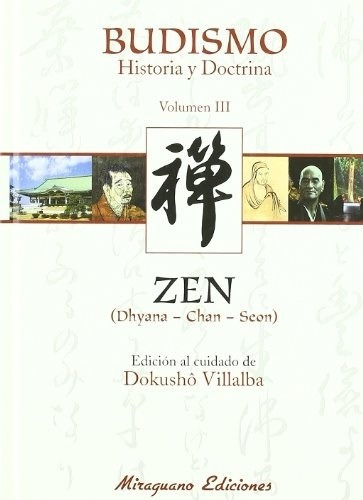 Budismo Vol.iii Historia Y Doctrina - Zen