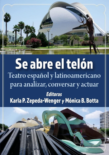 Libro: Se Abre Telon: Teatro Espanol Y Latinoamericano Pa