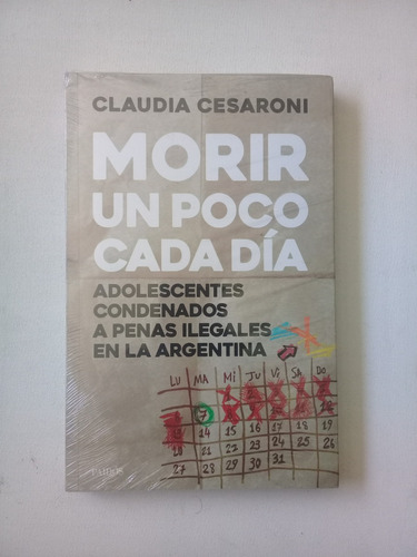 Morir Un Poco Cada Día - Claudia Cesaroni