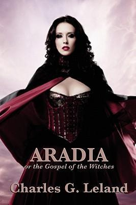 Libro Aradia Or The Gospel Of The Witches - Charles G Lel...