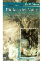 Libro Ninfas Del Valle* La Voz Del Maestro De Kahlil Gibran