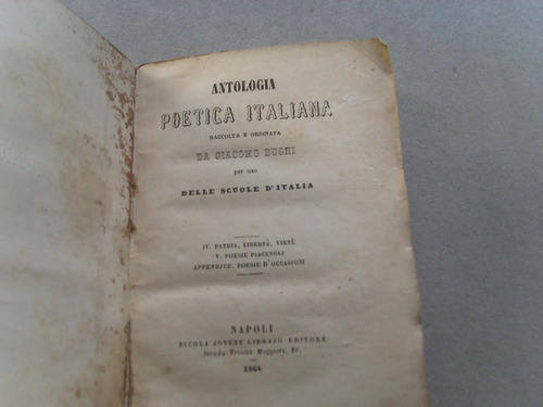 Antologia Poetica Italiana Da Giacomo Bugni Napoli 1864