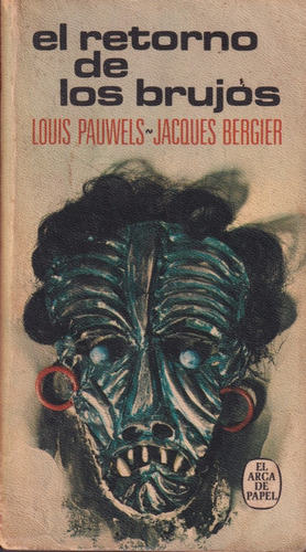 El Retorno De Los Brujos Louis Pauwels