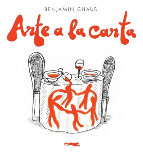 Arte A La Carta (nuevo) - Benjamin Chaud