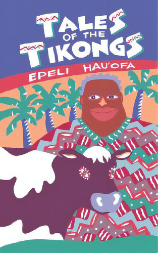 Tales Of The Tikongs, De Hau'ofa, Epeli. Editorial Univ Of Hawaii Pr, Tapa Blanda En Inglés