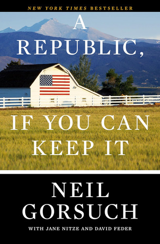 Libro:  A Republic, If You Can Keep It