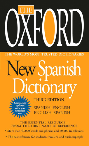 Libro:  The Oxford New Spanish Dictionary: Third Edition