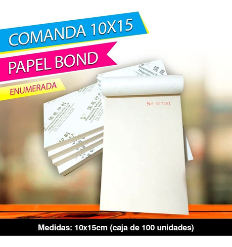 Comandas 10x15 Papel Bond Enumeradas (pack De 10)