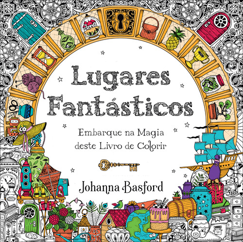 Livro Lugares Fantásticos