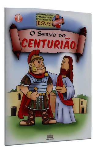 O Servo Do Centurião, De Paula De., Vol. 1. Editorial Minas Editora, Capa Mole Em Português