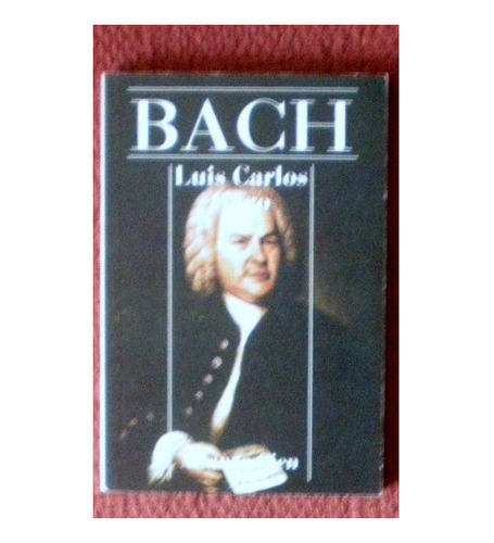 Bach - Gago Luis Carlos