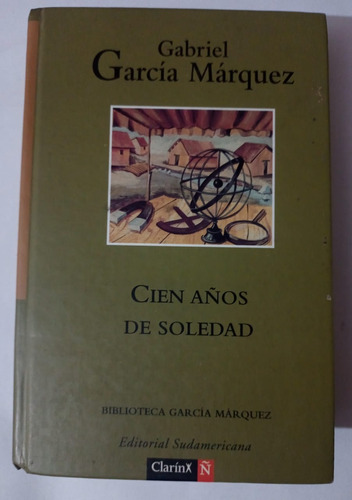 Libro Cien Años De Soledad (gabriel García Márquez)