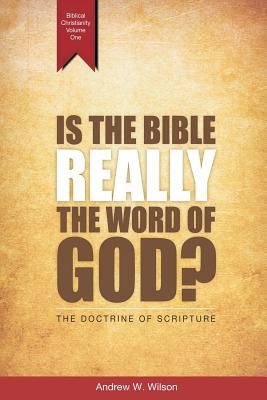 Libro Is The Bible Really The Word Of God?: The Doctrine ...