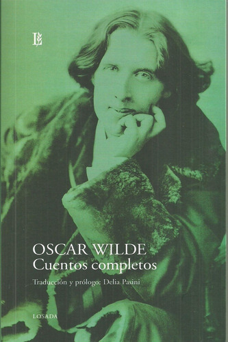 Cuentos Completos, De Oscar Wilde. Editorial Losada, Tapa Blanda, Edición 1 En Español
