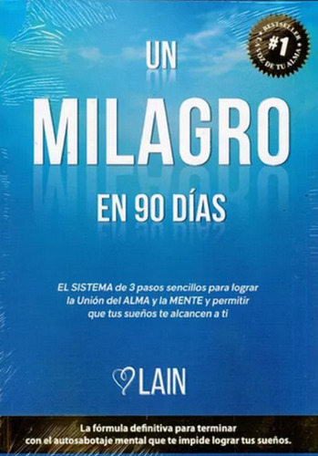 Libro En Fisico Un Milagro En 90 Dias Por Lain Original