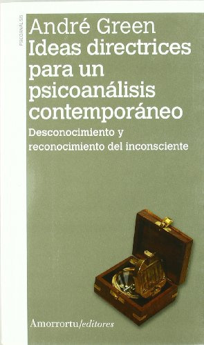 Ideas Directrices Para Un Psicoanalisis Contemporaneo: Desco