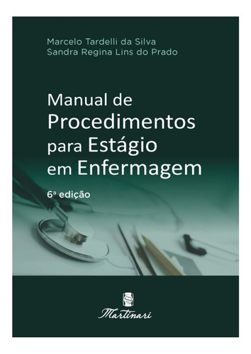 Manual De Procedimentos P/ Estagio Enfermagem - Atualizado