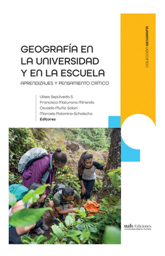 Geografía En La Universidad Y En La Escuela Tomo 2