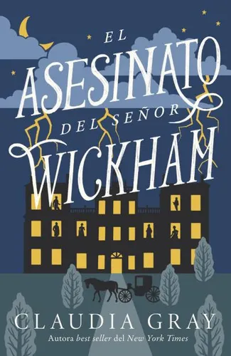El Asesinato Del Señor Wickham - Gray Claudia (libro) - Nuev