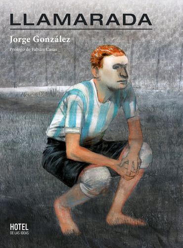 Llamarada - Jorge Gonzalez