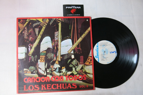 Vinyl Vinilo Lp Acetato Los Kechuas Cancion Con Todos Vol 2