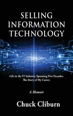 Libro Selling Information Technology : Life In The It Ind...