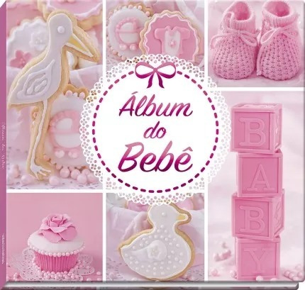 Livro Álbum Do Bebê Rosa