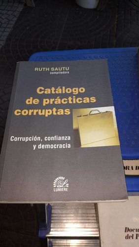 Catálogo De Prácticas Corruptas Ruth Sautu  Casa22