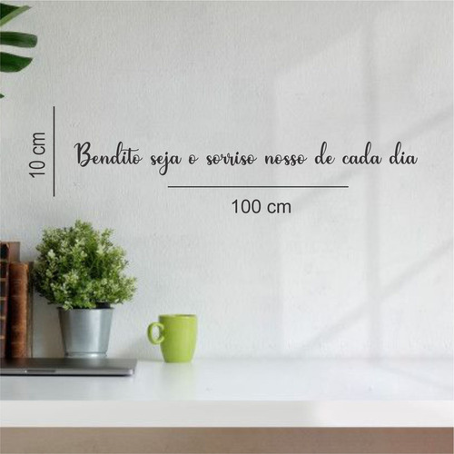 Frase Parede Bendito Seja O Sorriso Nosso De Cada Dia Mdf