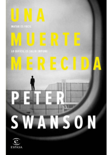 Libro Una Muerte Merecida - Peter Swanson