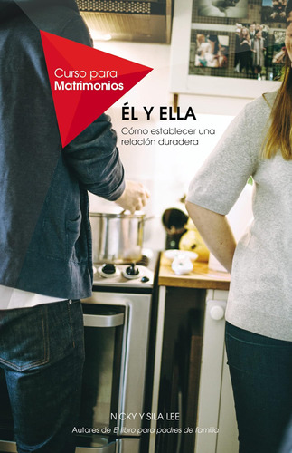 Libro: El Y Ella (curso Para Matrimonios) (spanish Edition)