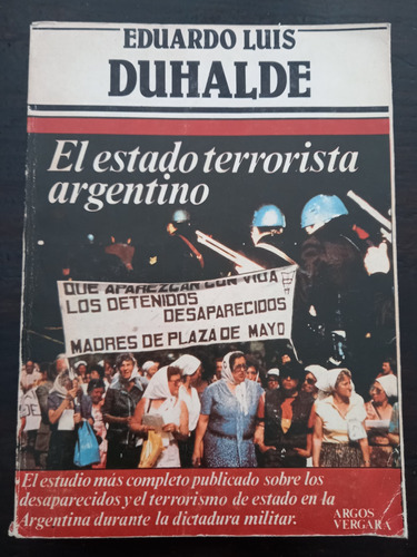 El Estado Terrorista Argentino = Eduardo Duhalde |1a Edicion