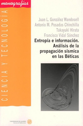 Libro Entropã­a E Informaciã³n. Anã¡lisis De La Propagaci...
