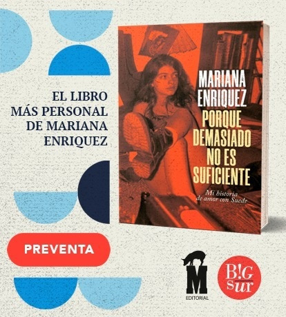 Imagen 1 de 3 de Porque Demasiado No Es Suficiente - Mariana Enríquez