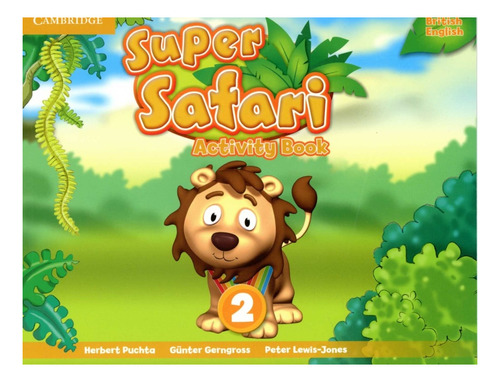 Super Safari 2 - Activity Book - Cambridge